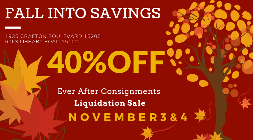 Ever After Consignments Fall Into Savings promotion showing 40 percent off, dates, and locations